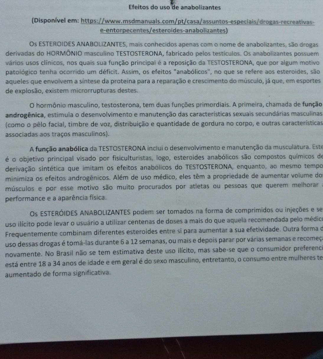 1) Qual a diferença entre a função androgênica e a anabólica da testosterona? 2) Como atuam os esteroides anabolizantes após serem aplicados? 3) E