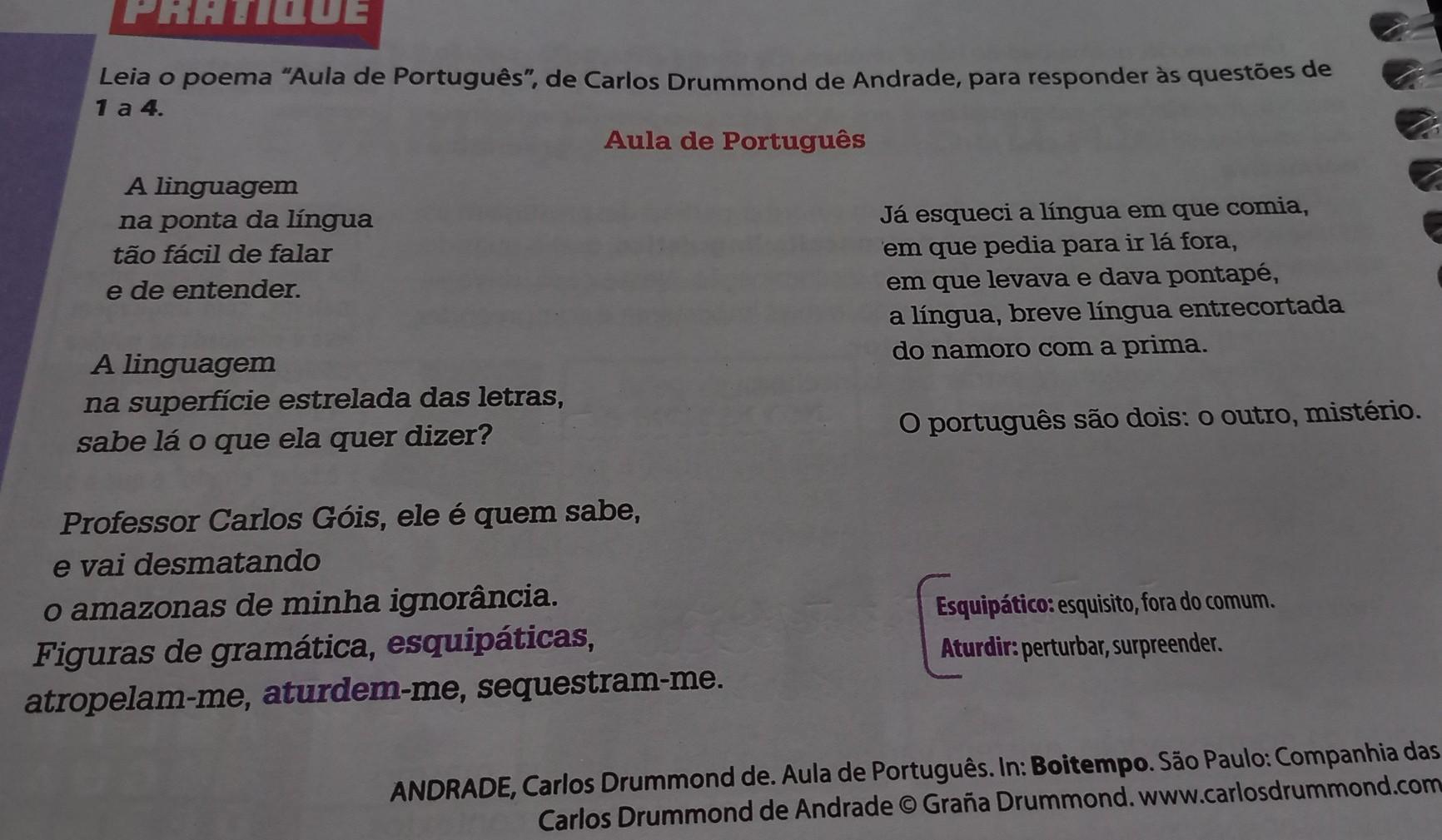 1) Por meio do uso da língua legitimamos nossa relação co