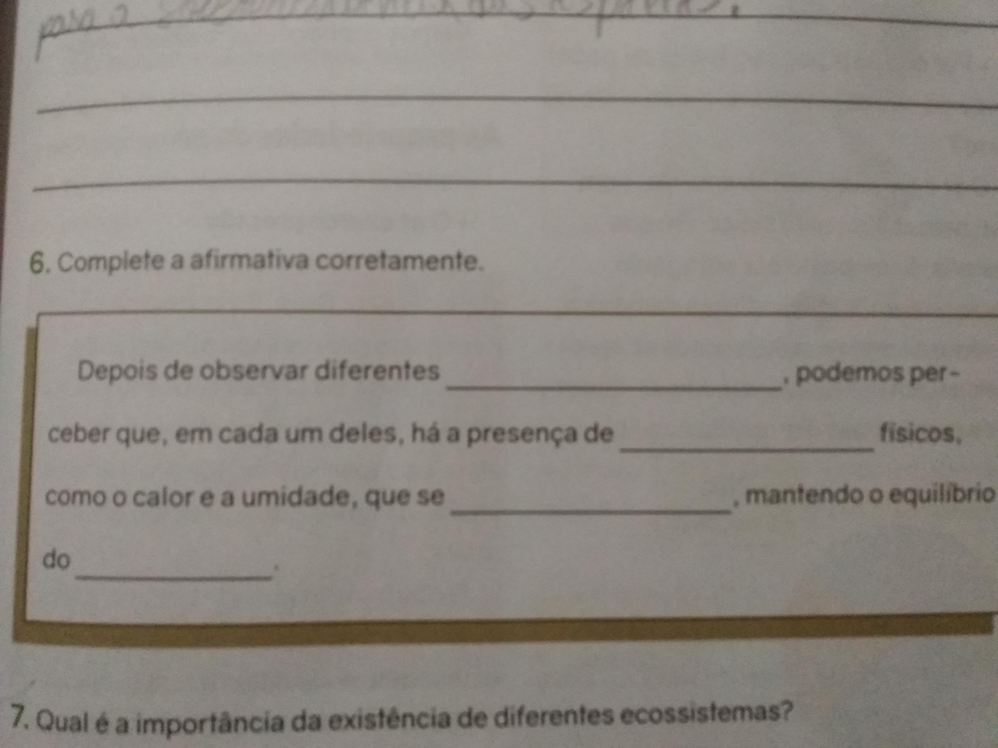 6.Depois de observar diferentes ____, podemos percebe