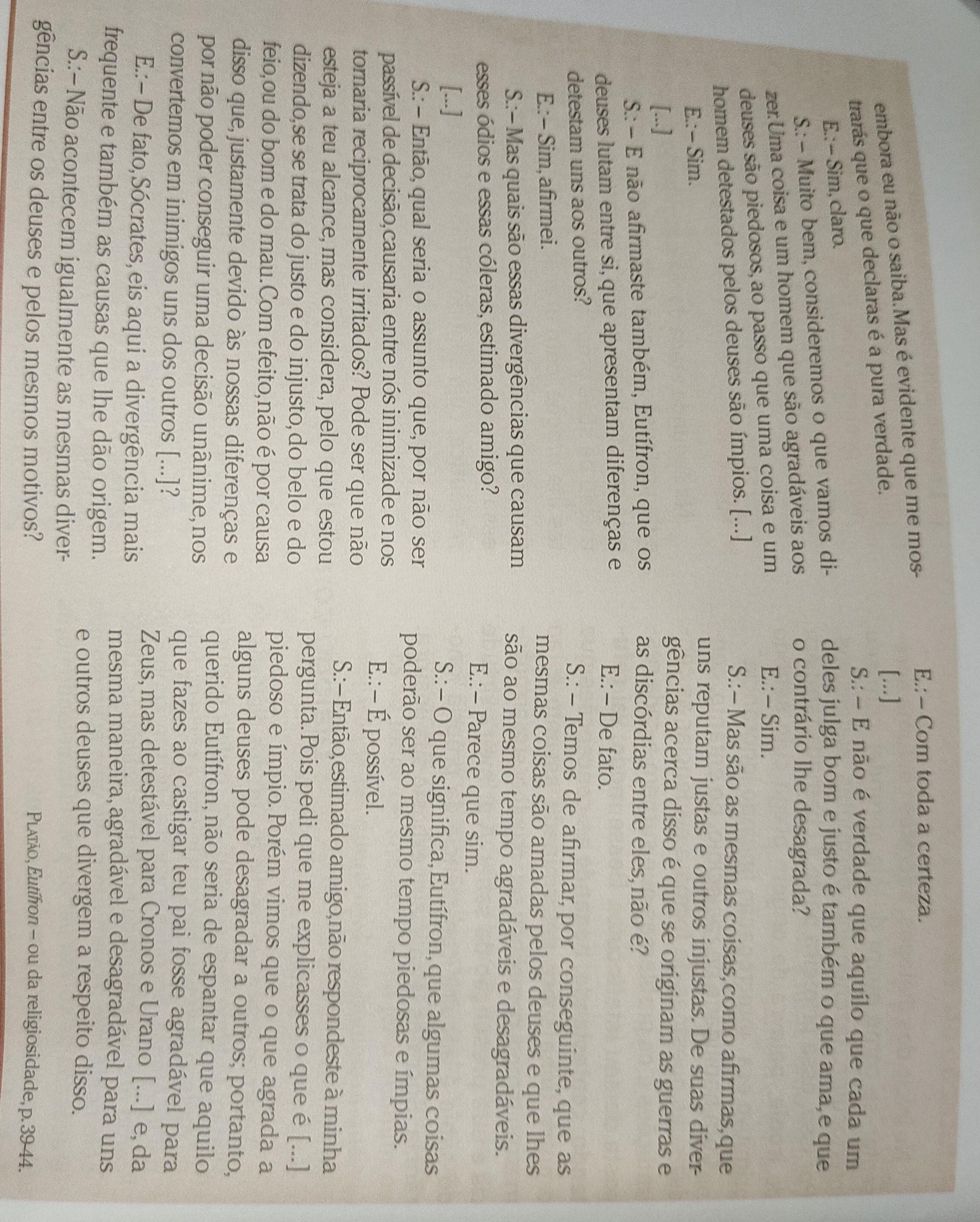 E) o problema identificado nessa primeira resposta?  F) a segunda resposta de eutifron questão? G) o problema identificados nes