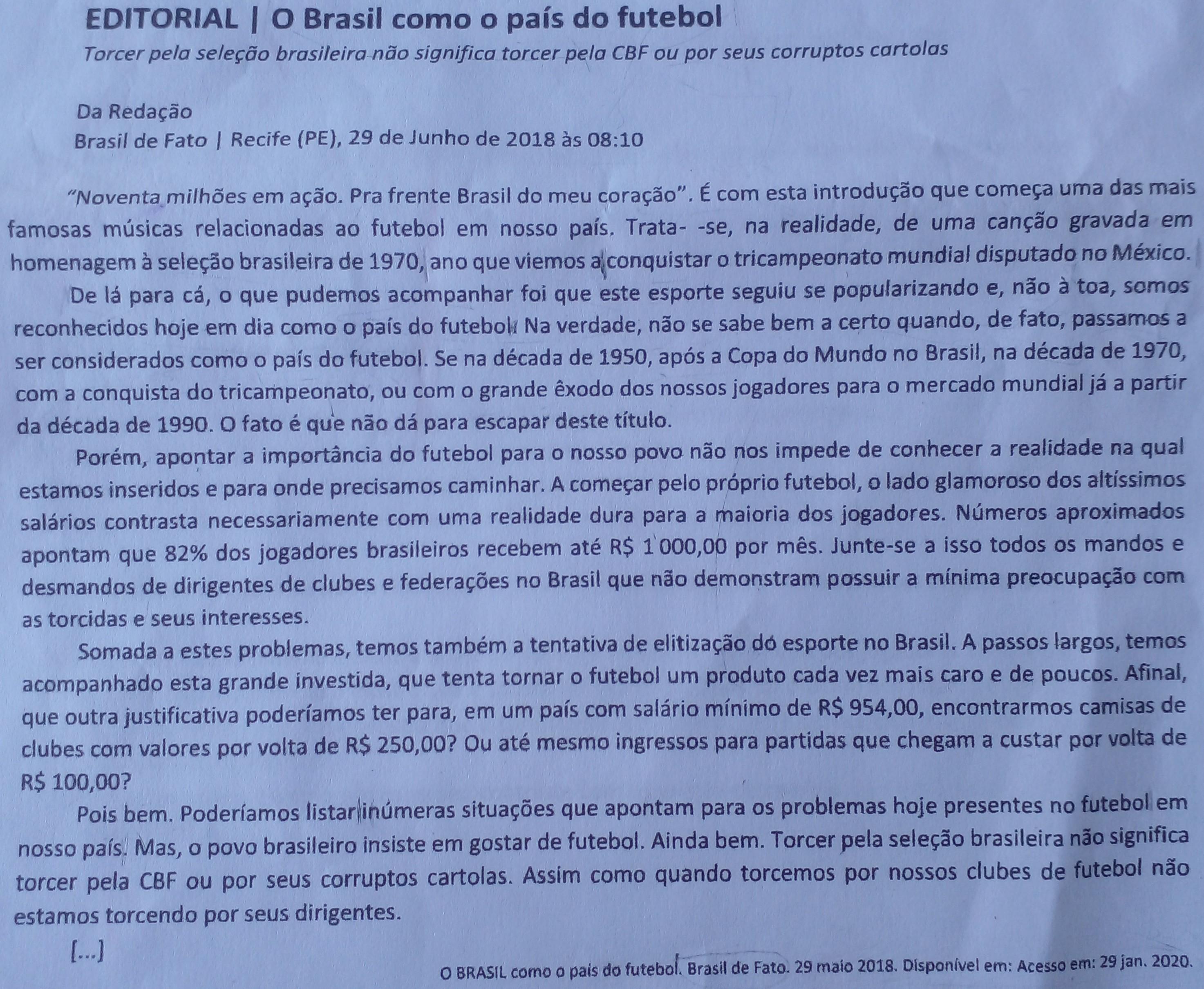 1°) o editorial é um texto argumentativo que reflete o pos