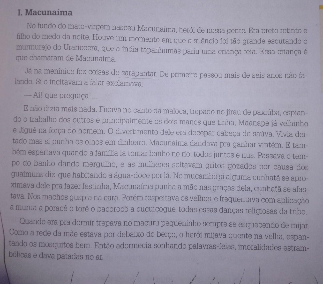 12. Como artista combativo e revolucionário, Mário de Andrade procurava trans- por para seu texto o modo de falar brasileiro, reagindo contra uma ling