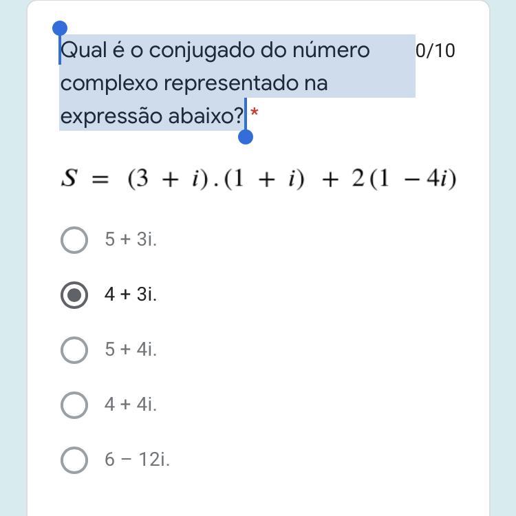 Gente, me ajudem, por favor…Qual é o conjugado do